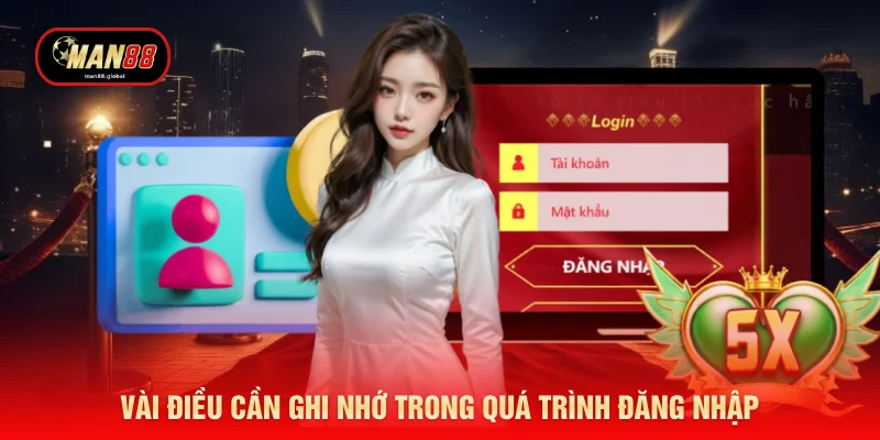 Vài điều cần ghi nhớ trong quá trình đăng nhập 