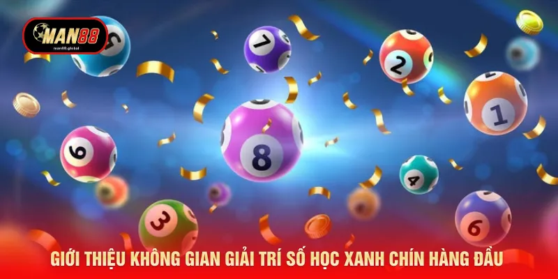 Giới thiệu không gian giải trí số học xanh chín hàng đầu 